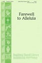 Farewell to Alleluia Unison choral sheet music cover